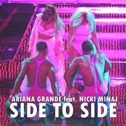 Side To Side W Nicki S Rap Song Lyrics And Music By Ariana Grande