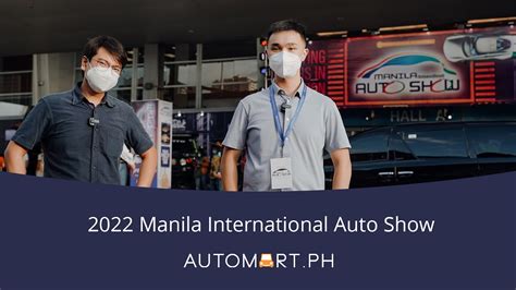 2022 Manila International Auto Show Automart Youtube