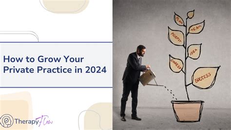 How To Grow Your Private Practice In 2024