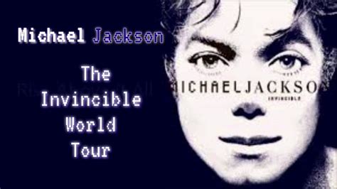 Michael Jackson The Invincible World Tour Live FanMade YouTube