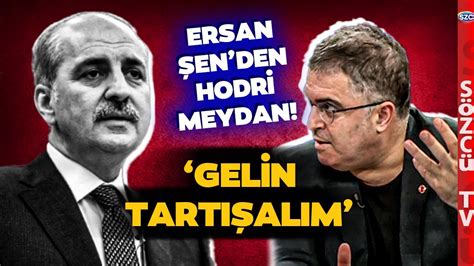 Gelin Tart Al M Ersan En Den Numan Kurtulmu A Hodri Meydan Youtube