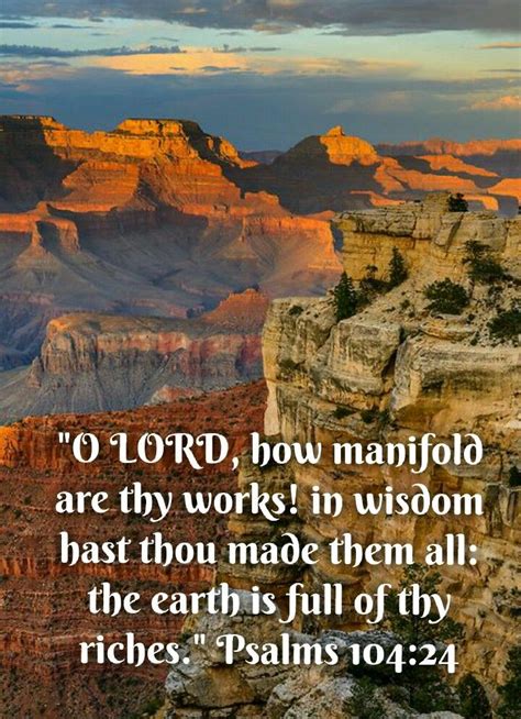 Psalms 104 24 KJV O LORD How Manifold Are Thy Works In Wisdom Hast