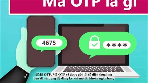 Mã Otp Là Gì Có Mấy Loại Cách Lấy Mã Otp Nhanh Nhất Youtube