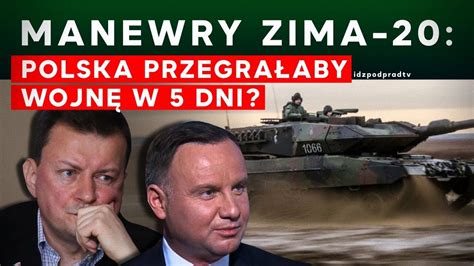 Polska Przegra Aby Wojn W Dni Wnioski Z Manewr W Zima Id Pod