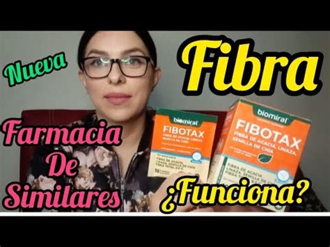 Fibotax Fibra Farmacia De Similares Funciona Youtube