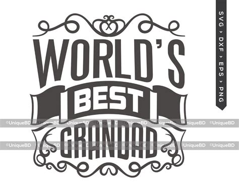 Worlds Best Grandad Svg Cut File Best Grandad Ever Svg Etsy