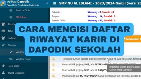 Cara Mengisi Daftar Riwayat Karir Di Dapodik Sekolah Youtube