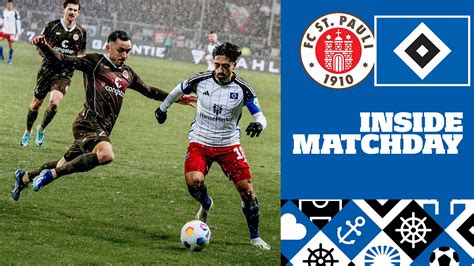 Inside Matchday Stadtderby Fc St Pauli Vs Hsv Hsvtv