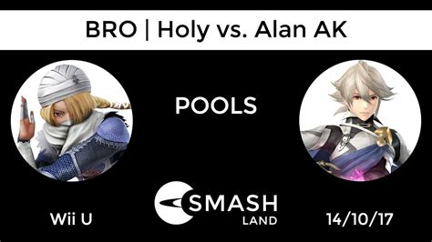 Smash Land BRO Holy Sheik Vs Alan AK Corrin Pools YouTube