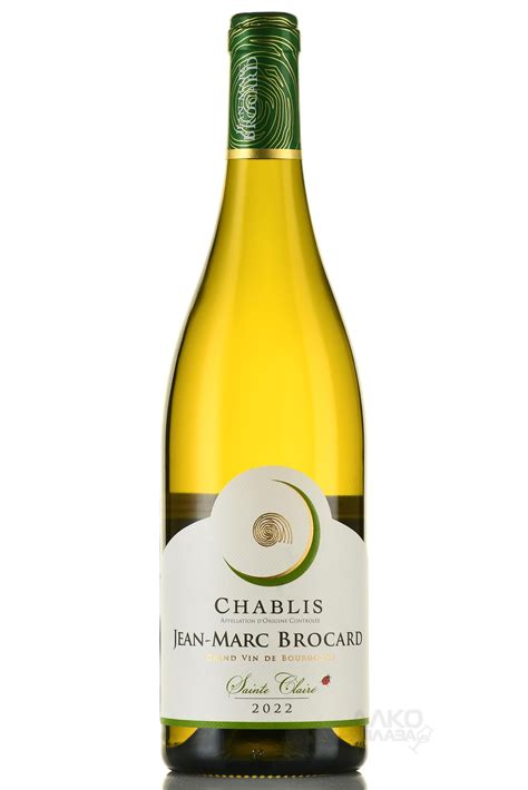 Chablis Sainte Claire Jean Marc Brocard