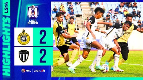 Perak Fc Terengganu Fc Highlights Liga Super Ls