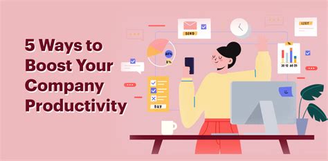 Ways To Boost Your Company Productivity