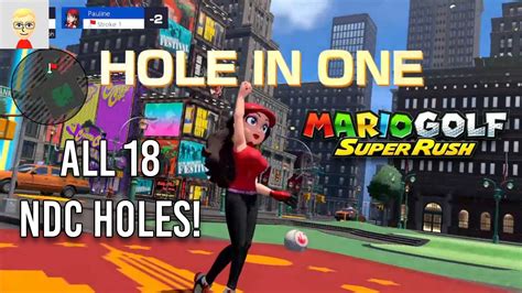 Hole In One On All Holes Of New Donk City With Pauline Mario