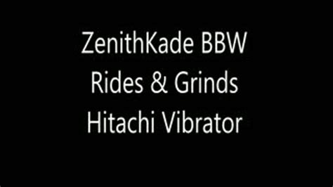 BBW Grinding A Hitachi Vibrator Zenith Kade BBW Clips4sale