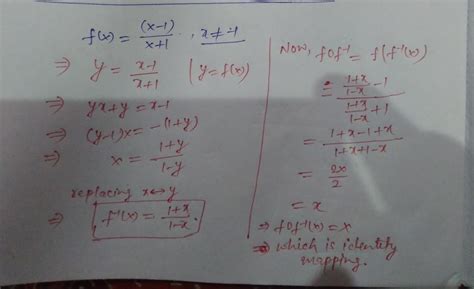 Find The Inverse Of The Function Fx X X X And Verify That Fof