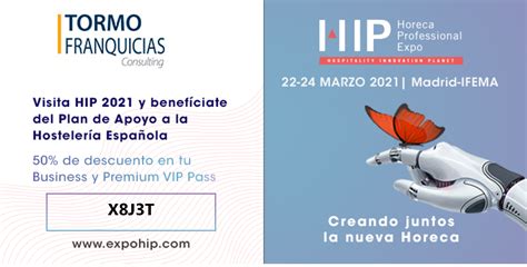 Tormo Franquicias Participa En Una Edici N De Hip Sin Precedentes