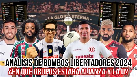 ANÁLISIS Y GUÍA DE LOS BOMBOS DE COPA LIBERTADORES 2024 EN QUE