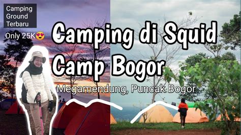 Camping Ground Terbaru Best Citylight Squid Camp Megamendung Bogor