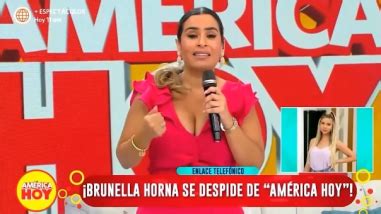 Brunella Horna Se Despidi Del Programa Am Rica Hoy Y Ethel Pozo