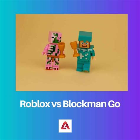 Roblox Vs Blockman Go Différence Et Comparaison