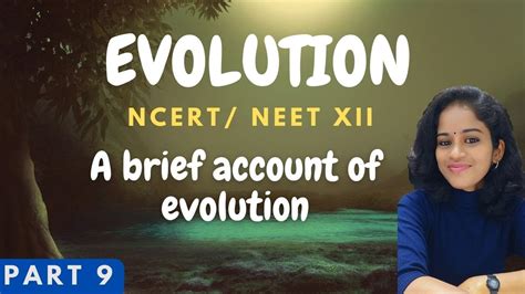 A Brief Account Of Evolution Ncert Neet Biology Xii In Malayalam Youtube