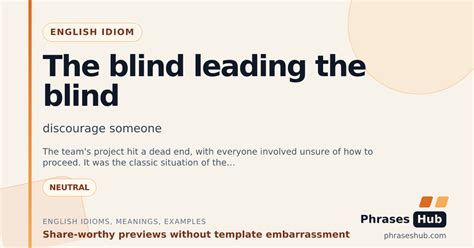 The Blind Leading The Blind English Idioms And Phrases