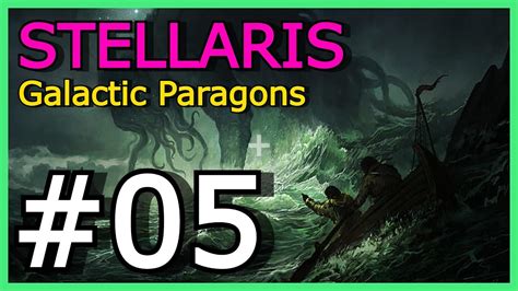 Stellaris Galactic Paragons La Secta De Cthulhu Youtube