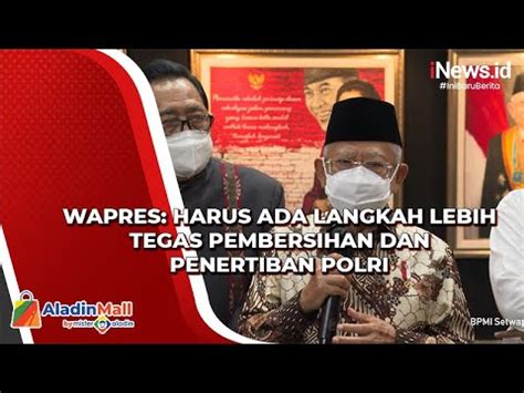 Kembalikan Reputasi Wapres Harus Ada Langkah Lebih Tegas Pembersihan