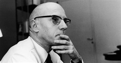 Las 85 Mejores Frases Y Reflexiones De Michel Foucault