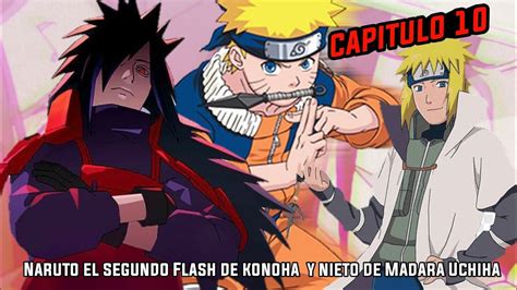 QHPS Si Naruto Era El Segundo Flash De Konoha Y Es Nieto De Madara