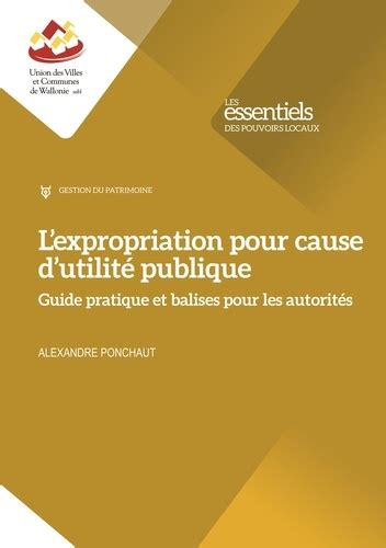 L expropriation pour cause d utilité publique de Alexandre