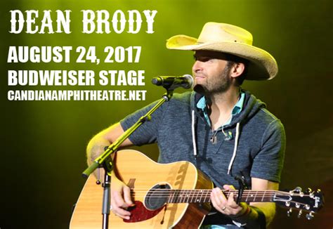 Dean Brody Tickets 24 August 2017 Budweiser Stage