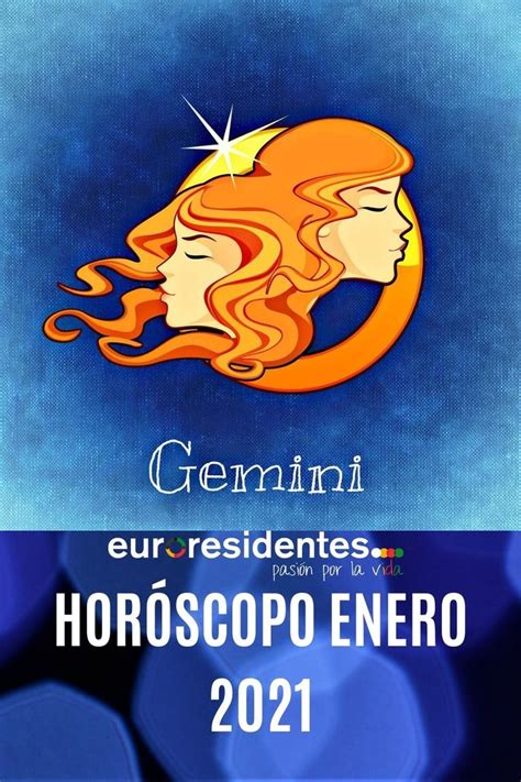 Horóscopo Géminis Enero 2021 Horóscopo Mensual Horóscopo Géminis Horoscopos Horoscopo Mensual