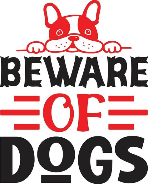 Beware Of Dogs 31093874 Vector Art At Vecteezy