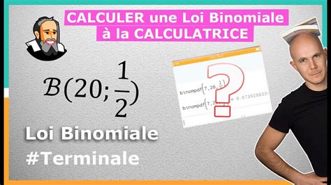 Calculer Une Loi Binomiale Avec La Calculatrice Exercice Corrig