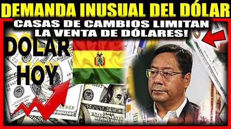 Qué pasa con el dólar en Bolivia Especulación El mercado informal