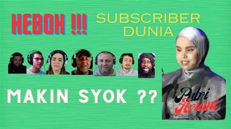 HEBOH SUBSCRIBER DUNIA PUTRI ARIANI MAKIN SYOK REAKSI DESSERT