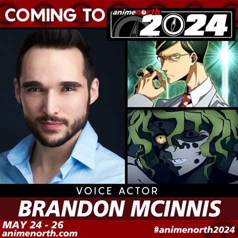 Anime North Coming To Anime North 2024 Brandon Mcinnis