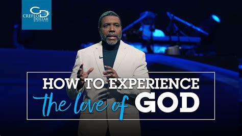 Creflo Dollar How To Experience The Love Of God Part 1 Online