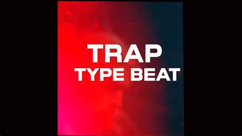 Free Trap Type Beat Freestyle Type Beat Free Type Beat 2024 Raptrap Instrumental 2024