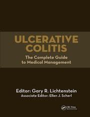 Ulcerative Colitis The Complete Guide To Medical Management 1st Edi