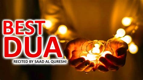 Best Dua For Tonight Laylatul Qadr Ramadan Shab E Qadr Youtube