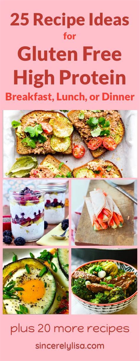 25 Ideas For Gluten Free High Protein Meals For Breakfast Lunch Dinner And Dessert High