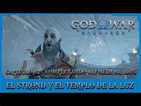 God Of War Ragnarok Completando Alfheim Al El Estron Y El