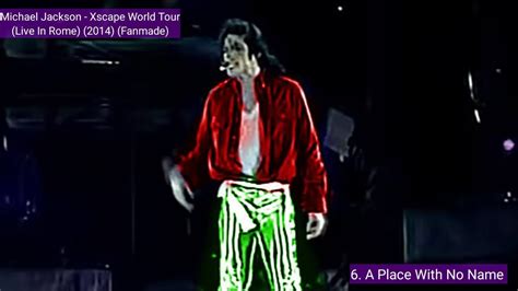 Michael Jackson A Place With No Name Xscape World Tour Live In