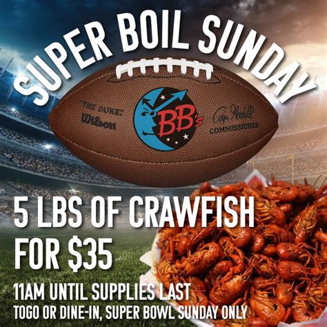 Crawfish Are Taking The Stage On Super Bowl Sunday Bbs Tex Orleans