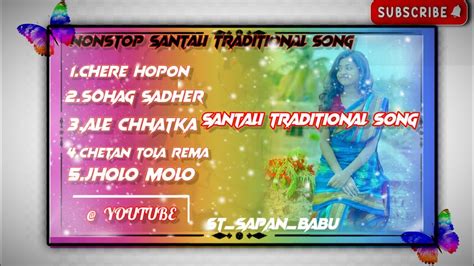 New Santali Traditional Song 2024 Nonstop Santali Song 2024 Djpsnremix52 Stsapanbabu Youtube