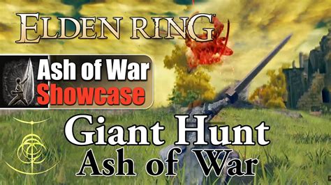 Elden Ring Giant Hunt Ash Of War SHOWCASE YouTube