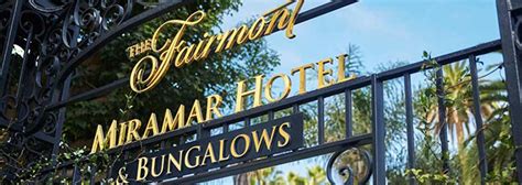 Fairmont Miramar Hotel Santa Monica History