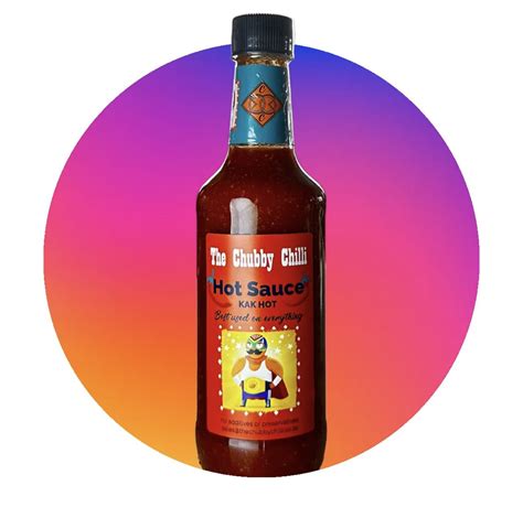 KAK HOT The Chubby Chilli